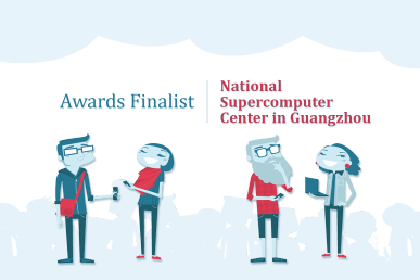 Superuser Awards Finalist: National Supercomputer Center in Guangzhou