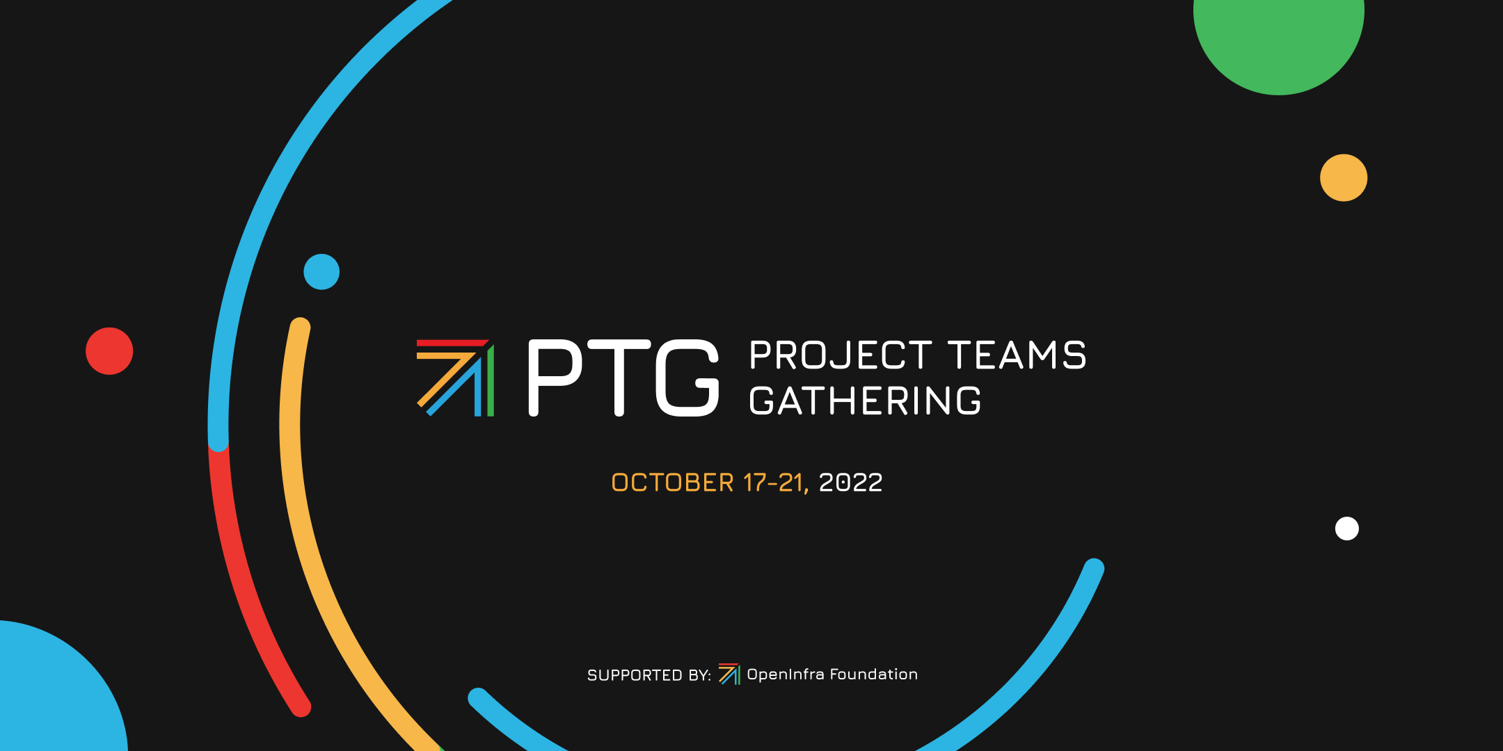 October 2022 Virtual PTG Summary