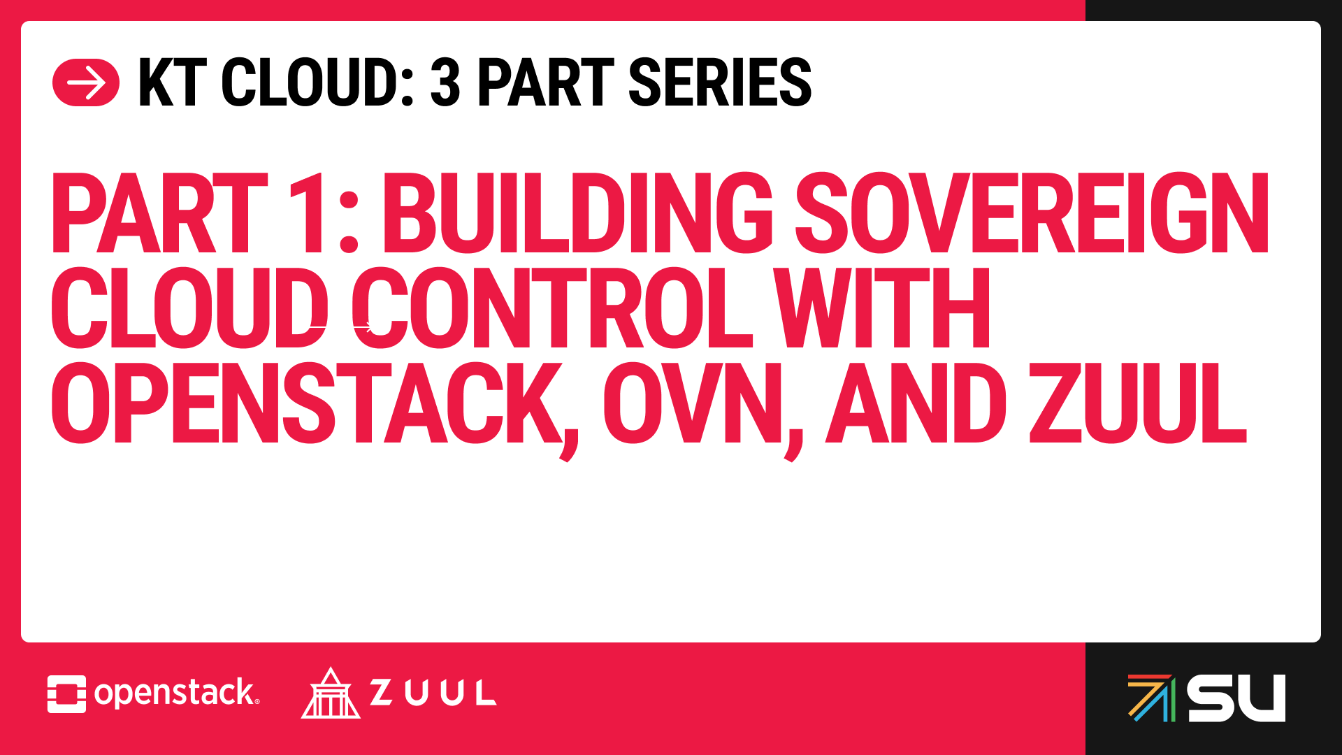 Part 1: Building Sovereign Cloud Control with OpenStack, OVN, and Zuul
